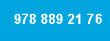 978 889 21 76